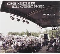 Compilation - North Mississippi Hill Country Picnic Vol.3
