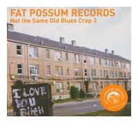 Compilation - Not The Same Old Blues Crap Vol.3