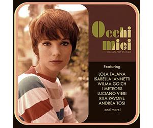 Compilation - Occhi Miei: 1963-1969 Italian Pop