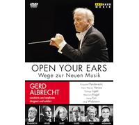 Compilation - Open Your Ears - Wege Zur Neuen Musik