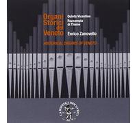 Compilation - Organi Storici Del Veneto: Quinto Vicent