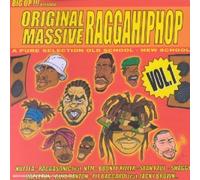 Compilation - Original Massive Raggahiphop Vol 1