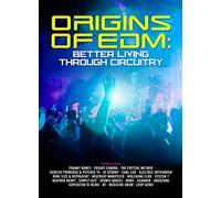 Compilation - Origins Of Edm: Better Living Through Ci