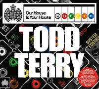 Compilation - Our House Is Your House (Todd Terry)