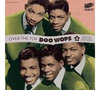 Compilation - Over The Top Doo Wops Vol.2