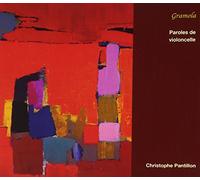 Compilation - Paroles De Violoncelle - Musica Per Viol