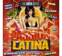Compilation - Passion Latina (16 Super Hits)
