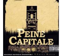 Compilation - Peine Capitale