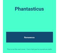 Compilation - Phantasticus