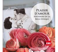Compilation - Plaisir D'Amour: Souvenirs De La Belle Epoque