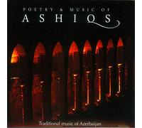 Various Artists Poetry & Music of Ashiqs: Traditional Music of Azerbaijan (CD)