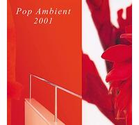 Compilation - Pop Ambient 2001