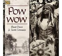Compilation - Powwow Round Dances & Sacred Ceremonies