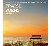 Compilation - Praise Poems Vol.6