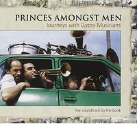 Compilation - Prince Amongst Men