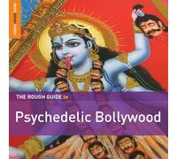 Compilation - Psychedelic Bollywood-The Rough Guide To