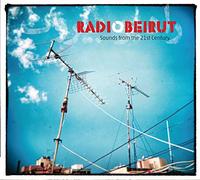 Various Radio Beirut - Sounds from the 21st Century (CD)