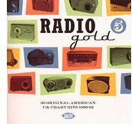 Artisti Vari - Radio Gold Vol 5 - 30 brani originali USA/UK 1956-62 - CD