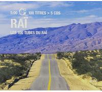 Compilation - Raï - Les 100 Tubes Du Raï