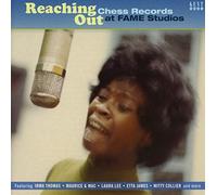 Compilation - Reaching Out Chess Records At Fame Studios