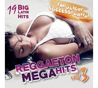 Compilation - Reggaeton Mega Hits 3