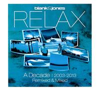 Compilation - Relax-A Decade 2003-2013 - Remixed