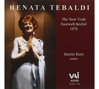 Compilation - Renata Tebaldi The New York Farewell Recital 1976