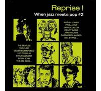 Compilation - Reprise! When Jazz Meet Pop 2