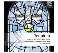 The Choir of Clare College, Cambrid Requiem: Music for All Saints & All Sou (CD)