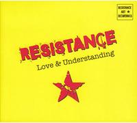 Compilation - Resistance Love & Understanding