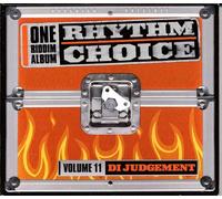 Compilation - Rhythm Choice - Vol. 11 Di Judgement