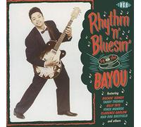Compilation - Rhythm 'N' Bluesin By The Bayou