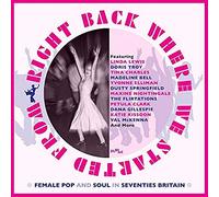 Compilation - Right Back Where We Started From - Femalale Pop & Soul In 70 S Britain