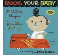 Various Artists Rock Your Baby: 24 Red Hot Rompers for Children of All Ages (CD)