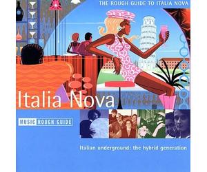 Compilation - Rough Guide To Italia Nova