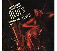 Compilation - Rumba Blues 3 (Dancin' Fever 1956-1960)