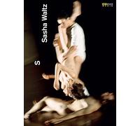Music Dvd Sasha Waltz: S