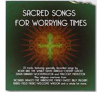 Compilation - Sacred Songs For Worrying Times
