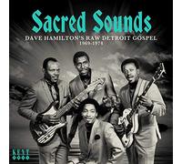 Various Artists Sacred Sounds: Dave Hamilton's Raw Detroit Gospel 1969-1974 (CD)