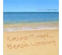Compilation - Saint-Tropez' - Beach Listening (Mixé Par Marc Ricci)