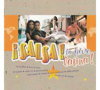Compilation - Salsa! La Fievre Latina!