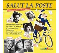 Compilation - Salut La Poste : La Tournée Du Facteur En 25 Chansons