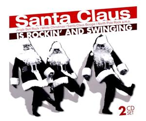 Compilation - Santa Claus Is Rockin' And Swinging