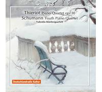 Compilation - Schumann-Thieriot: Piano Quartets