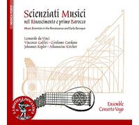 Compilation - Scienziati Musicisti, Nel Rinascimento E Primo Barocco