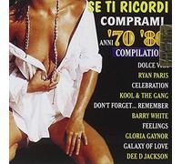 Compilation - Se ti ricordi comprami. Anni '70 '80 compilation