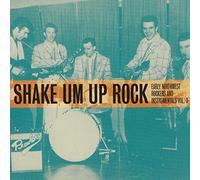 Compilation - Shake Um Up Rock