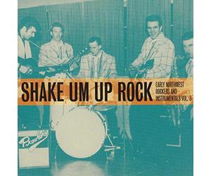 Compilation - Shake Um Up Rock