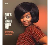 Various Artists She's All Right With Me: Girl Group Sounds USA 1961- (Vinyl LP)