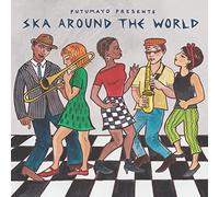 Putumayo Presents;Various Ska Around the World (CD)